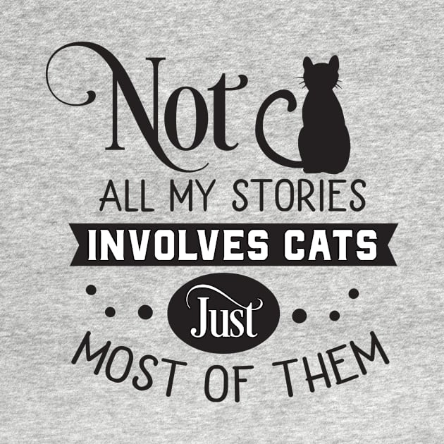 Not all my stories involves cats just most of them by Nikisha